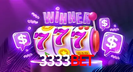 3333bet: Jogos de Caça-Níqueis-Altas Recompensas, Roleta-Velocidade, Blackjack-Desafios Máximos